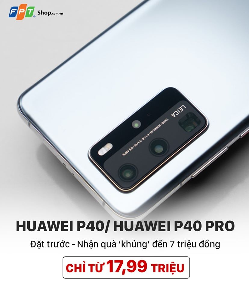 Huawei P40 và P40 Pro có gì để các hệ thống bán lẻ lớn “mạo hiểm”? ảnh 2