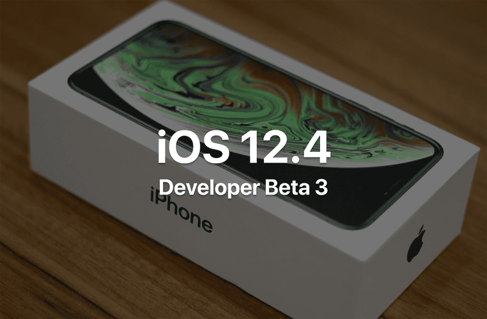 Apple tung ra iOS 12.4 beta 3 cải thiện hiệu năng và sửa lỗi ảnh 1