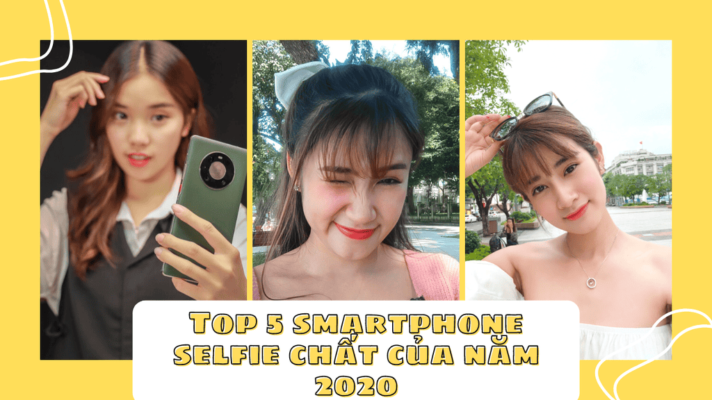 Top 5 smartphone selfie 'chất' của năm 2020 ảnh 1