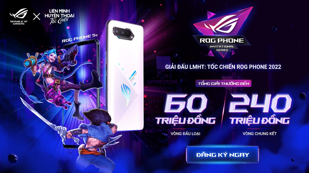 ASUS ROG và VNG công bố giải đấu ROG Phone Invitational Series 2022: Liên Minh Huyền Thoại: Tốc Chiến ảnh 4