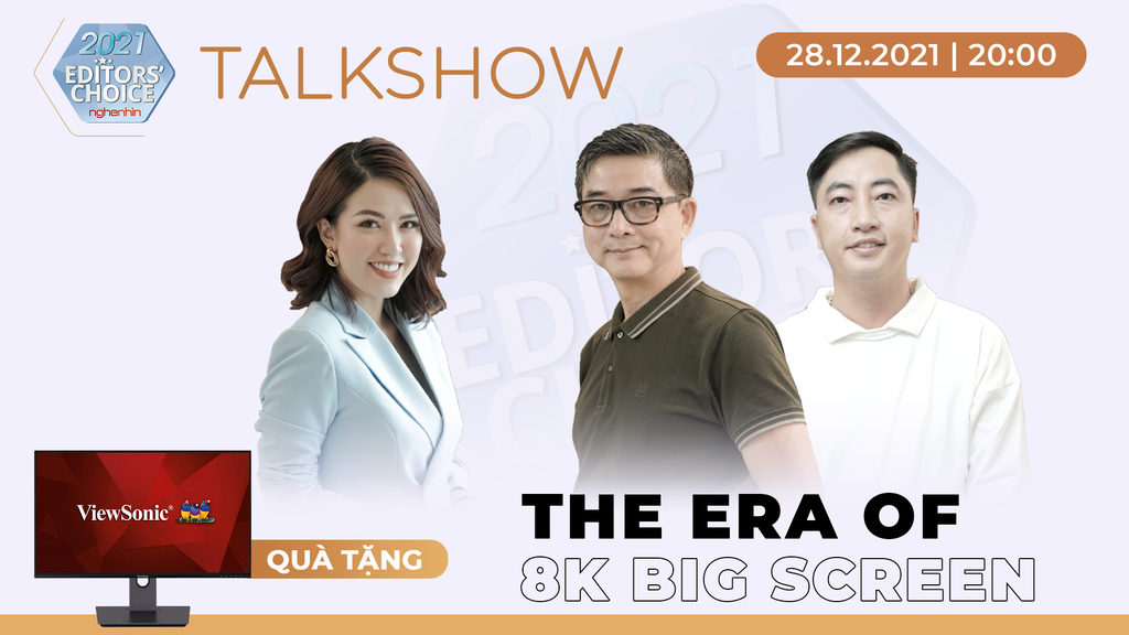 Xem Talkshow “Era of 8K - Kỷ nguyên màn hình lớn 8K” - Nhận ngay màn hình Viewsonic VX2480-SHDJ 4,3 triệu đồng ảnh 1