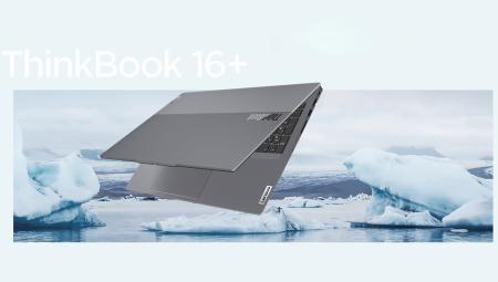 Lenovo Thinkbook 16+ 2024 ra mắt với Intel Core Ultra 9 và Nvidia RTX 4060