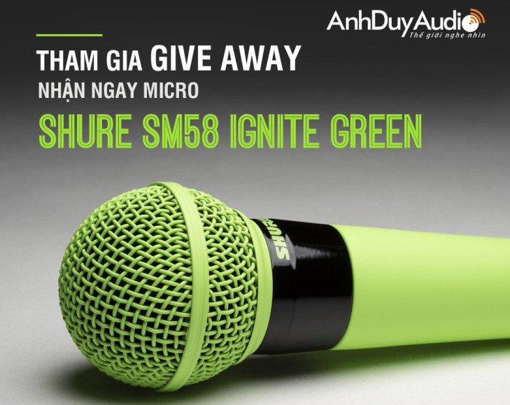 Anh Duy Group khởi động mini game đặc biệt với cơ hội nhận microphone Shure SM58 Ignite Green độc nhất Việt Nam ảnh 1