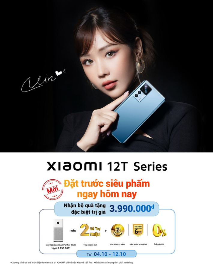 Xiaomi 12T Series ra mắt thị trường Việt giá từ 12,5 triệu ưu đãi 4 triệu ảnh 10