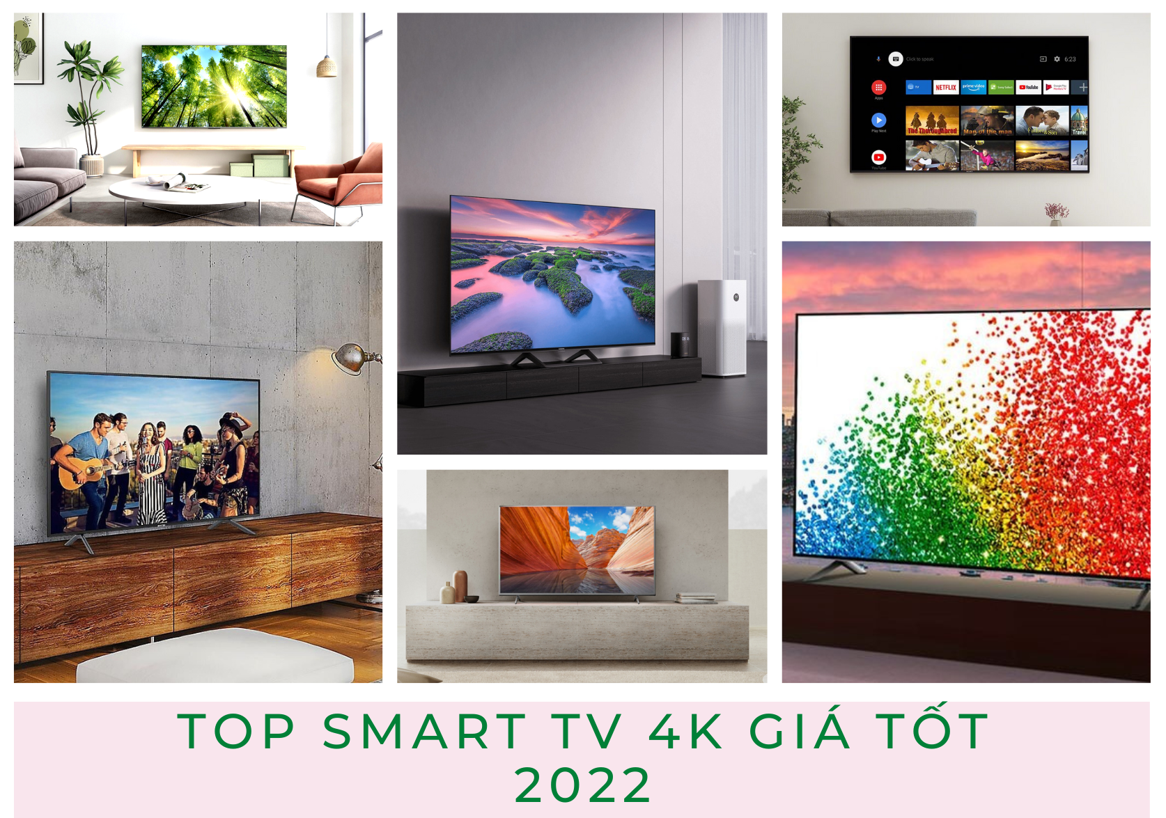 top-smart-tv-4k-gia-tot-2022.png (2.48 MB)